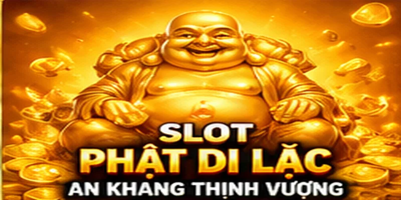 12-slot-phat-di-lac.webp